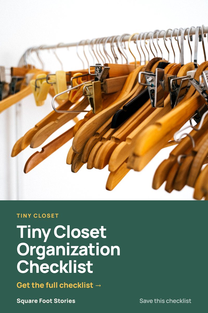 Tiny Closet Organization Checklist: Fit More in a Small Closet